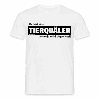 Tierquäler - Schwarz/Weiß - Aktivismus - Männer T-Shirt