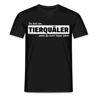 Tierquäler – Weiß/Schwarz – Aktivismus – Männer T-Shirt